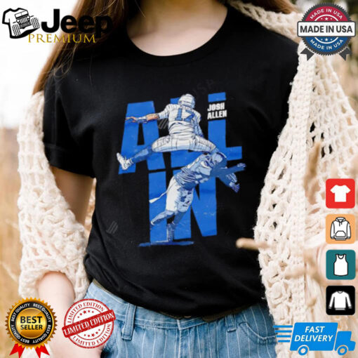 Josh Allen Buffalo Bills All In Hurdle shirt