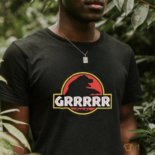 Jurassic Bear Grrrrr Shirt