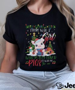 Just A Girl Loves Pigs Once Upon A Time Funny Pig shirt