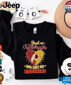 Just a woman who loves her Redskins hearts shirt