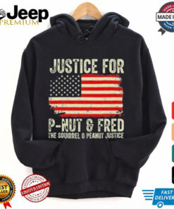 Justice For P Nut And Fred The Squirrel And Peanut Justice T Shirt