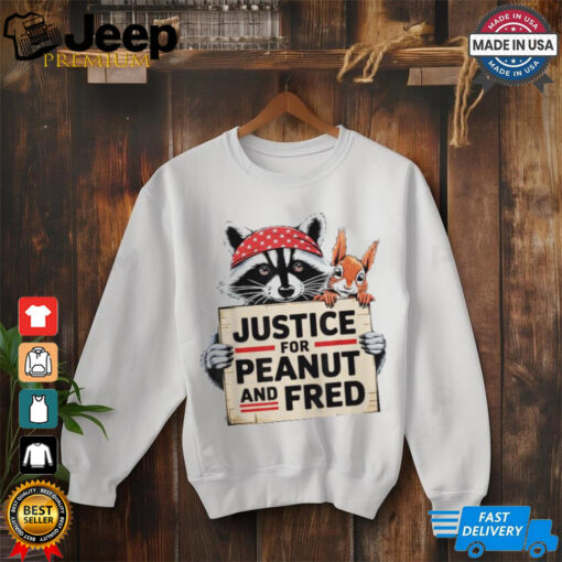 Justice For Peanut The Squirrel And Fred the Raccon T Shirt