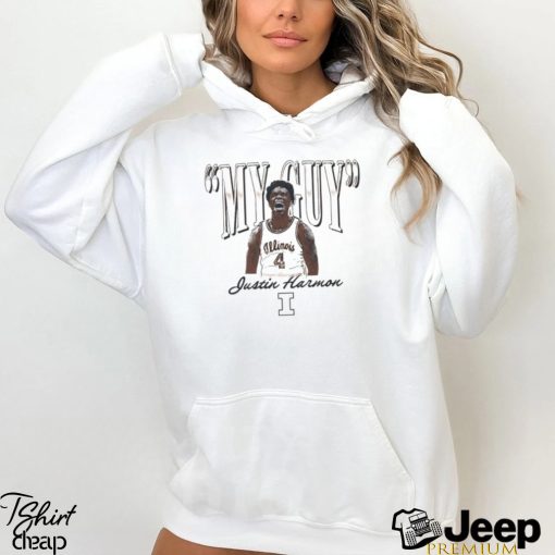 Justin Harmon my guy shirt