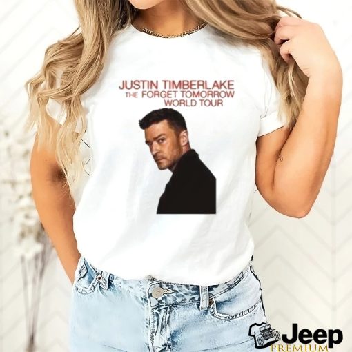 Justin Timberlake Forget Tomorrow World Tour 2024 Shirt