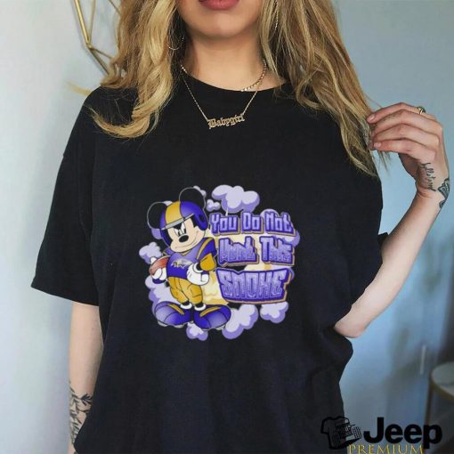 Mickey Mouse Baltimore Ravens You Do Not Want This Smoke Shirt