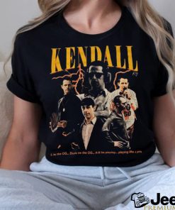 KENDALL Koy SO L to the OG... Dude be the OG... A N shirt