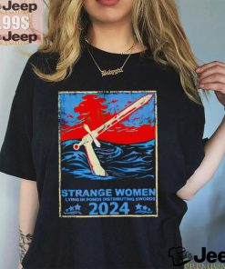 Kalama Harris strange women lying in ponds distributing swords shirt