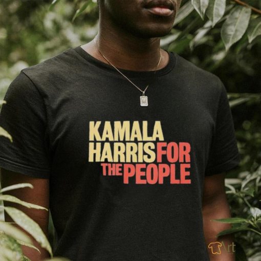 Kamala Harris For The People Kamala 2024 T shirt