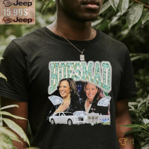 Kamala Harris Hoes Mad Shirt