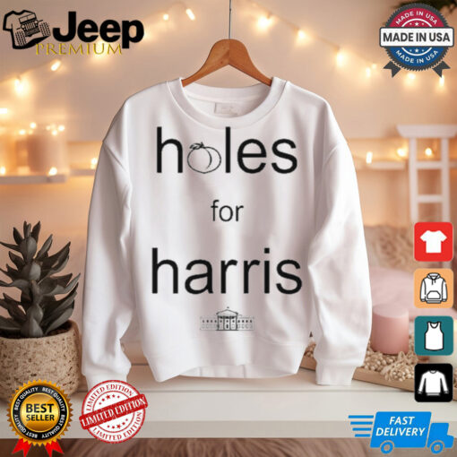 Kamala Harris Holes For Harris Shirt