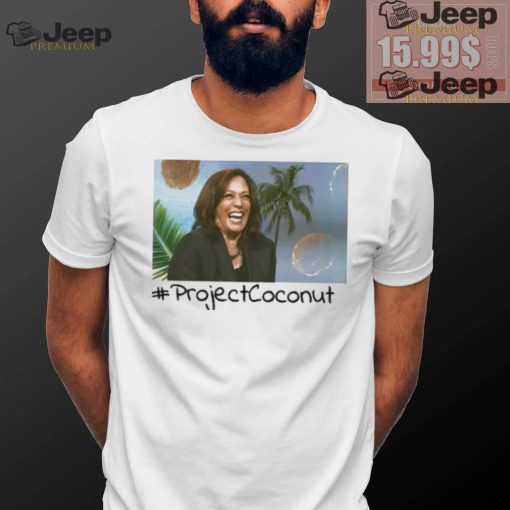 Kamala Harris Project Coconut Make America President T shirt