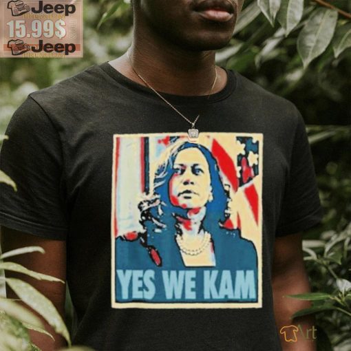 Kamala Harris Yes We Kam Shirt