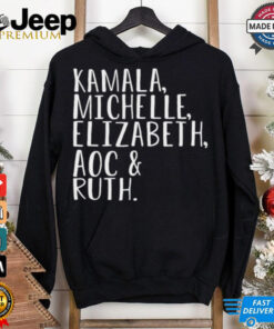 Kamala Michelle Elizabeth Aoc and Ruth shirt