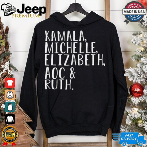 Kamala Michelle Elizabeth Aoc and Ruth shirt