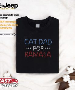 Kamalaharrisprosecutorvsfelon Cat Dad For Kamala Shirt