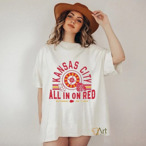 Kansas City All In On Red Big Sunday Shirt