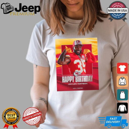 Kansas City Chiefs Happy Birthday Jaylen Watson Helzberg Poster t shirt