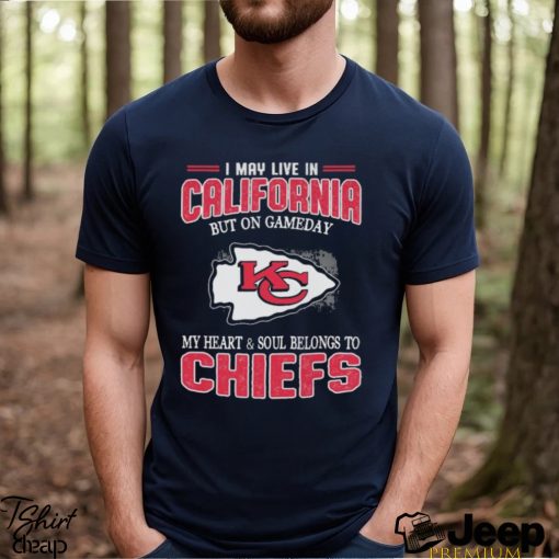 Kansas City Chiefs I May Live In California But I Belongs To Chiefs 2024 T Shirt