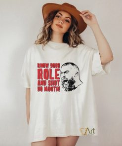 Kansas City Chiefs Travis Kelce Know Your Role And Shut Yo Mouth Shirt