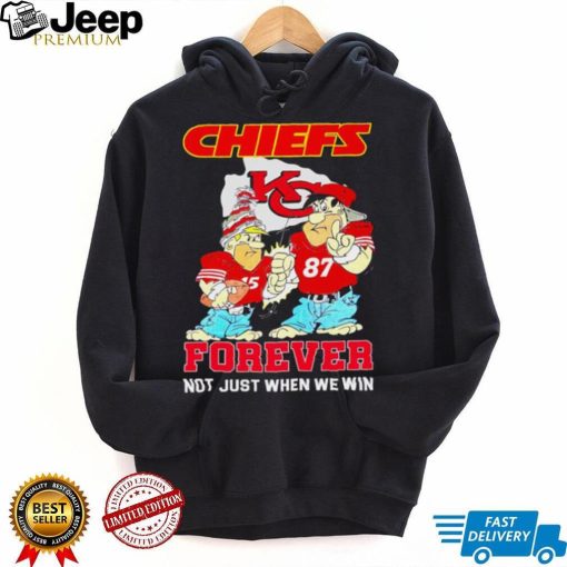 Kansas City Chiefs forever not just when we win Patrick Mahomes and Travis Kelce cartoon shirt