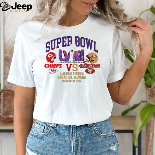 Kansas City Chiefs vs San Francisco 49ers super bowl LVIII Allegiant stadium Paradise Nevada head to head shirt