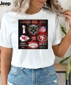 Kansas City Chiefs vs San Francisco 49ers super owl LVIII welcome to Las Vegas Nevada shirt t shirt white