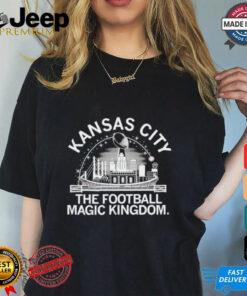 Kansas City Football Magic Kingdom Super Bowl shirt