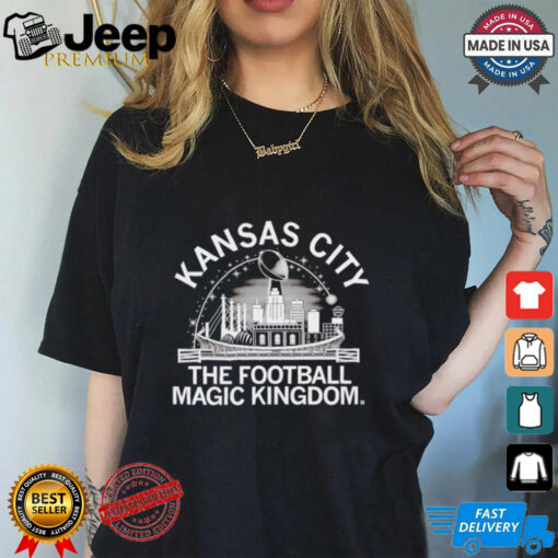 Kansas City Football Magic Kingdom Super Bowl shirt