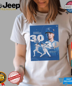 Kansas City Royals Bobby Witt Jr. First Shortstop In MLB History o Have Multiple Season With 30 SB 30 HR Poster t shirt