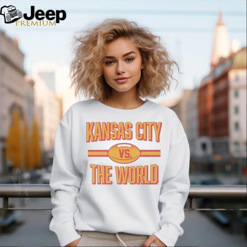 Kansas City Vs. The World T Shirts