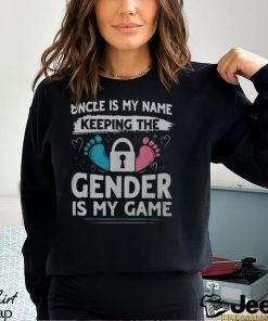 Keeper Of The Gender For A Keeper Of The Gender Uncle Men's T shirt