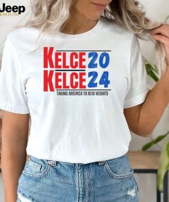 Kelce 2024 taking America to new heights shirt t shirt white