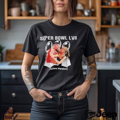 Kelce and Taylor Super Bowl LVII Taylors Version shirt
