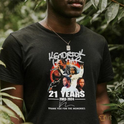 Kendrick Lamar 21 years 2003 2024 thank you for the memories shirt