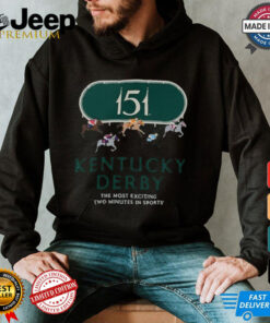 Kentucky Derby 151 Greatest Two Minutes in Sports Shirt