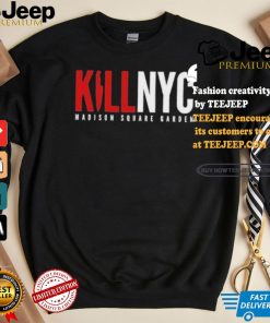 Kill Tony Kill Nyc Madison Square Garden T shirt