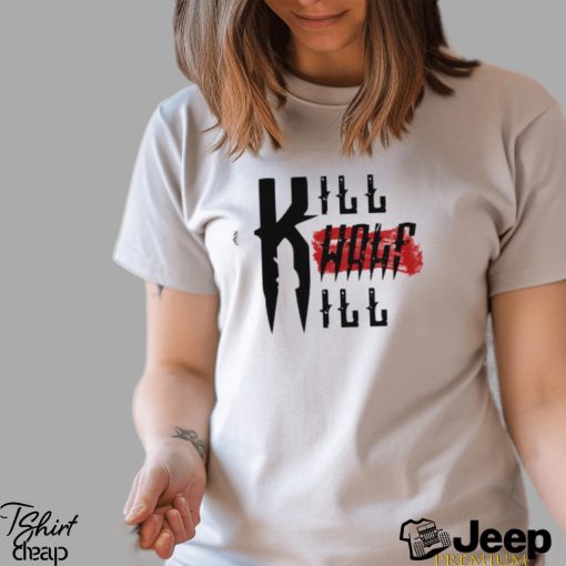 Kill Wolf Kill T Shirt