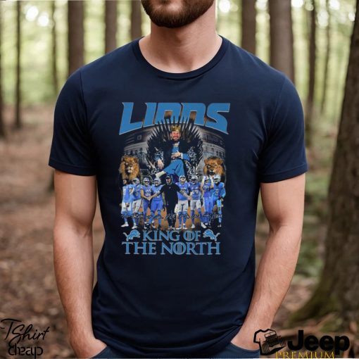 King Of The North Detroit Lions Fan T Shirt