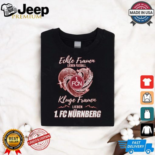 Kluge Frauen Lieben NUR shirt