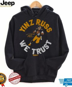 Russell Wilson Yinz Russ We Trust Shirt