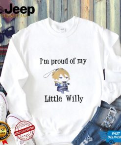 Kylie Celocic I’m Proud Of You Little Willy Shirt