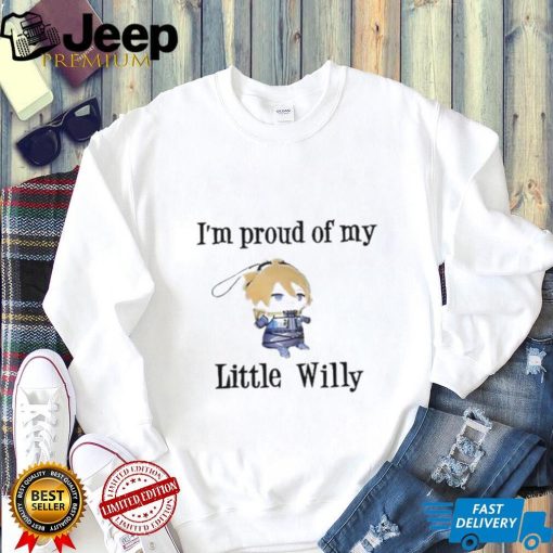 Kylie Celocic I’m Proud Of You Little Willy Shirt