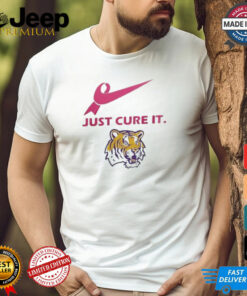 LSU Tigers Just Cure It 2024 T Shirt White