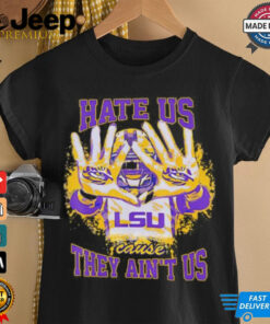 LSU Tigers hate us cause they ain’t us