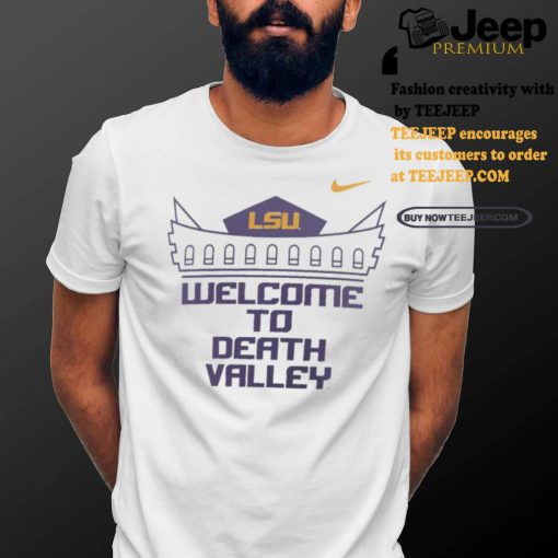 LSU Tigers welcome to death valley shirt