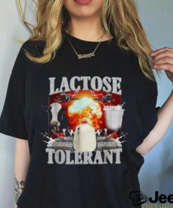 Lactose Tolerant Funny Trendy Design Meme T Shirt