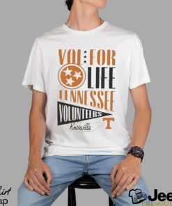 Lady Vols For Life Tennessee Volunteers Knoxville shirt