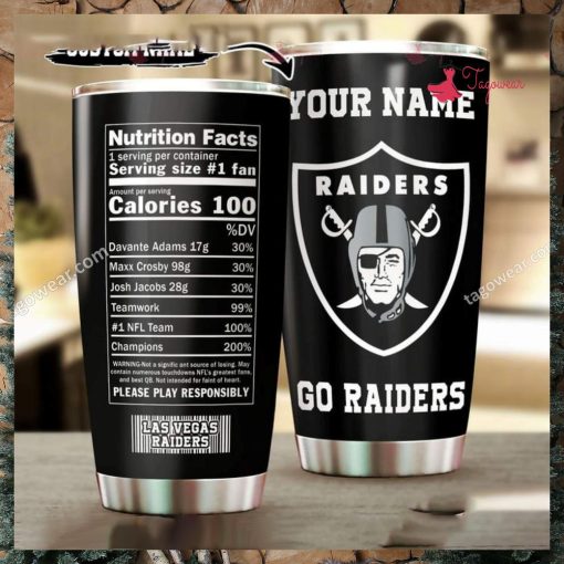 Las Vegas Raiders Go Raiders Nutrition Facts Personalized Tumbler