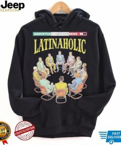 Latinaholic Addiction Awareness MM T shirts