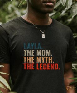 Layla The Mom The Myth The Legend Layla Name Retro 70s Distress T shirt